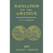 Navigation for the Amateur (Legacy Edition): A Manual on Traditional Navigation on Water and Land by Star and Sun Observation