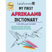 My First Afrikaans Dictionary: Colour and Learn Afrikaans