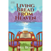 Living Bread from Heaven: 365 Daily Portions of Verses, Fellowship, and Prayer