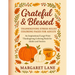 Grateful & Blessed Stress THANKSGIVING stress relief coloring pages for adults: An Inspirational Large-Print Thanksgiving Coloring Book for Adults and