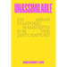 Unassimilable: An Asian Diasporic Manifesto for the Twenty-First Century