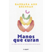 Manos Que Curan