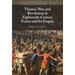 Theater, War, and Revolution in Eighteenth-Century France and Its Empire