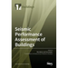 Seismic Performance Assessment of Buildings