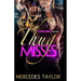 Thug Misses