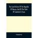The Constitution Of The Republic Of Mexico, And Of The State Of Coahuila & Texas: Containing Also An Abridgement Of The Laws Of The General And State