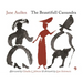 The Beautifull Cassandra: A Novel in Twelve Chapters