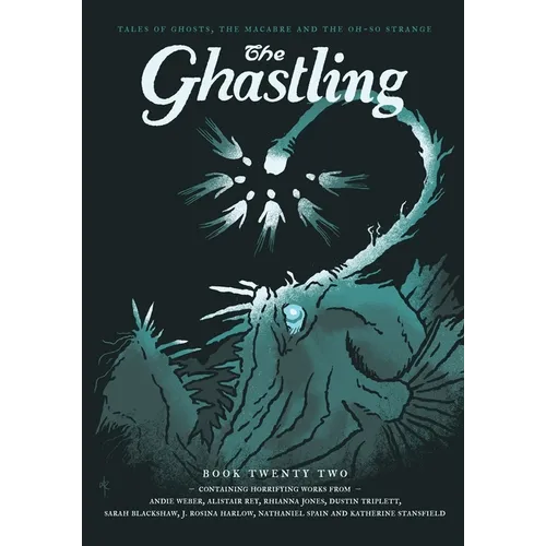 The Ghastling: Book Twenty Two