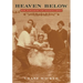Heaven Below: Early Pentecostals and American Culture