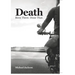 Death: Been There. Done That.