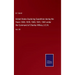 United States Exploring Expedition during the Years 1838, 1839, 1840, 1841, 1842 under the Command of Charles Wilkes, U.S.N.: Vol. XX
