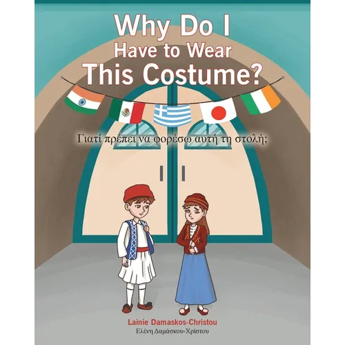Why Do I Have to Wear This Costume?