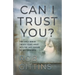 Can I Trust You?