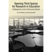 Opening Third Spaces for Research in Education: Challenging the Limits of Technocratic Methods