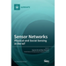 Sensor Networks: Physical and Social Sensing in the IoT