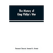 The history of King Philip's war; also of expeditions against the French and Indians in the eastern parts of New-England, in the years 1689, 1690, 169