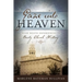 Gaze Into Heaven: Near-Death Experiences in Early Church History