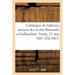 Catalogue d'une collection de tableaux anciens des écoles flamande et hollandaise: Vente, 21 mai 1867