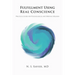 Fulfillment Using Real Conscience: Practical Guide for Psychological and Spiritual Wellness