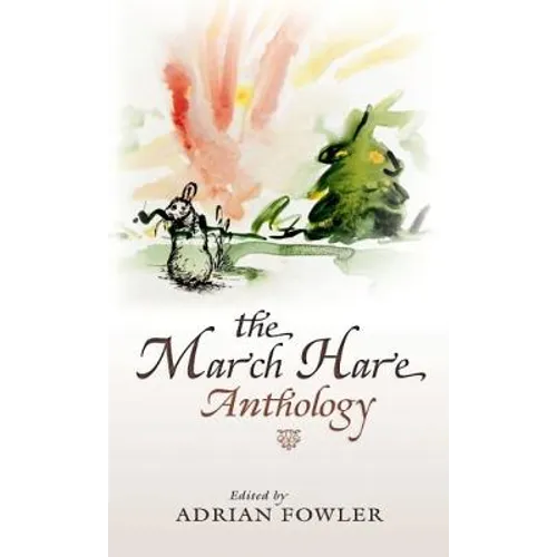 The March Hare Anthology