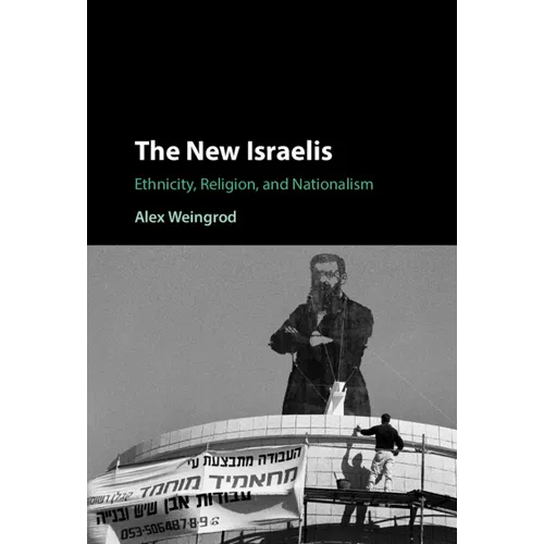 The New Israelis