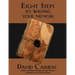 Eight Steps to Writing Your Memoir