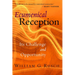 Ecumenical Reception: Its Challenge and Opportunity