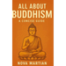 All About Buddhism: A Concise Guide