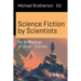 Science Fiction by Scientists: An Anthology of Short Stories