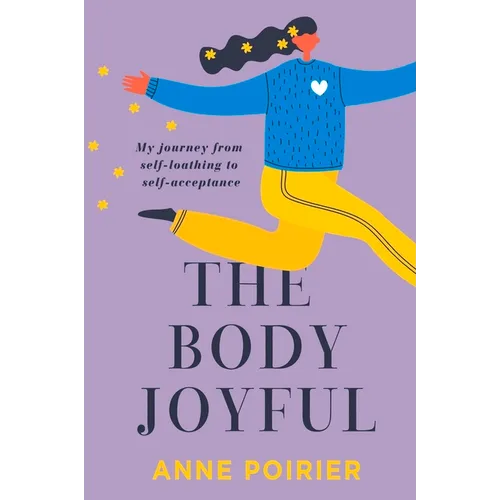 The Body Joyful