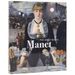 Manet: The Great Works