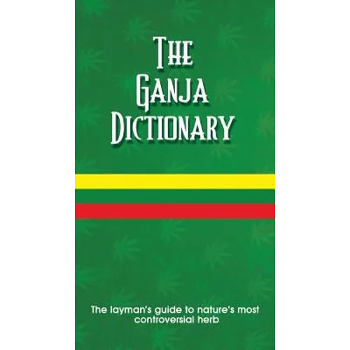 The Ganja Dictionary