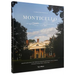 Thomas Jefferson at Monticello: Architecture, Landscape, Collections, Books, Food, Wine