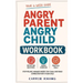 Angry Parent Angry Child Workbook Anger Management Workbook for Parents