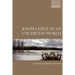 Knowledge in an Uncertain World