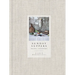 Sunday Suppers: Recipes + Gatherings: A Cookbook
