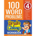 100 Word Problems: Grade 4 Math Workbook