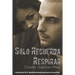 Sólo Recuerda Respirar