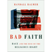 Bad Faith: Race and the Rise of the Religious Right
