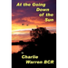 At the Going Down of the Sun....