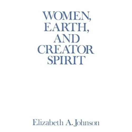 Women, Earth, and Creator Spirit