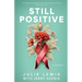 Still Positive: a memoir