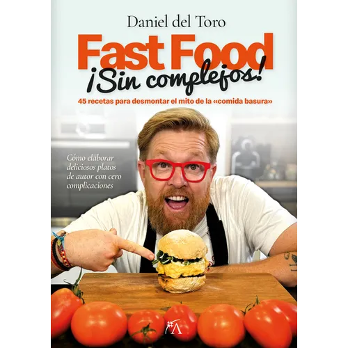 Fast Food Sin Complejos