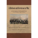 A Redcoat and Greencoat at War: : The Narratives of Shadrach Byfield of the 41st Regiment and Thaddeus Lewis of the Glengarry Light Infantry