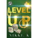 Level Up (The Cartel Publications Presents)