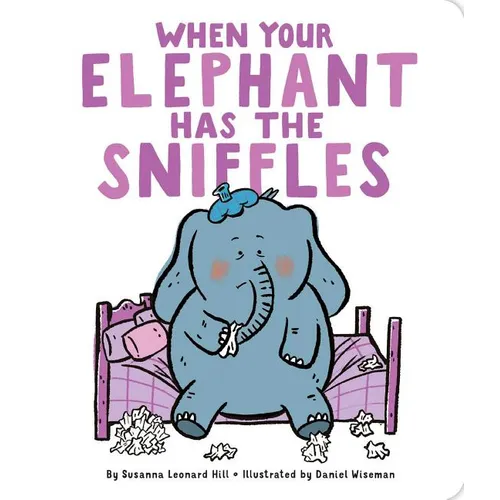 When Your Elephant Has the Sniffles