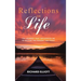 Reflections on Life: The Journey That Influenced Me to Become the Person I Am Today