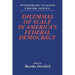 Dilemmas of Scale in America's Federal Democracy