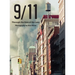 9/11: Through the Eyes of the Lens; Photography by Alex Matus