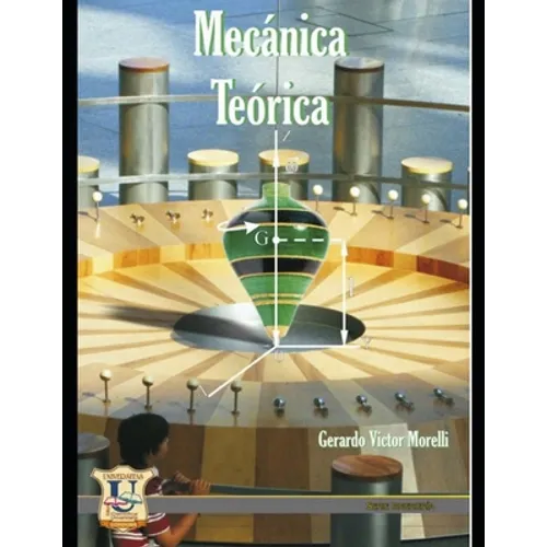 Mecánica Teórica: Serie Ingeniería